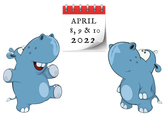 happy hippos looking at calendar that says April 8,9,10 2022